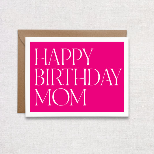 Happy Birthday Mom Greeting Card