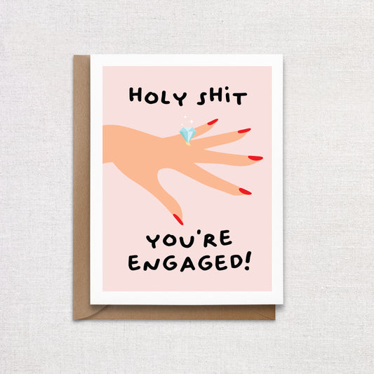 Holy Shit You're Engaged! Wedding Card